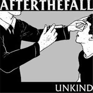 After The Fall  - Unkind