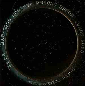 Arthur Collins - Moses Andrew Jackson Good-Bye
