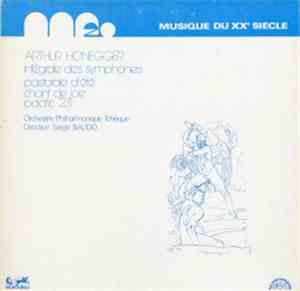 Arthur Honegger, Orchestre Philharmonique Tchèque, Serge Baudo - Intégrale  ...