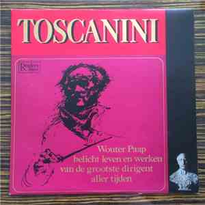 Arturo Toscanini - Wouter Paap belicht leven en werk van de grootste dirige ...