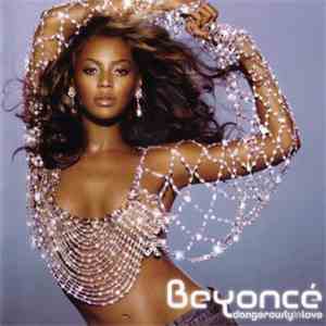 Beyoncé - Dangerously In Love