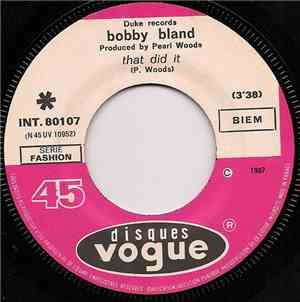 Bobby Bland - That Did It / Getting Used To The Blues