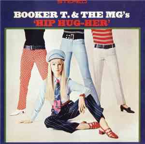 Booker T & The MG's - Hip Hug-Her