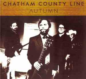 Chatham County Line - Autumn