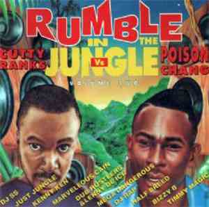 Cutty Ranks / Poison Chang - Rumble In The Jungle Volume Two