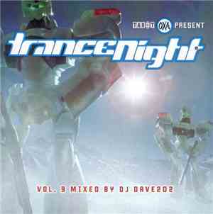 Dave 202 - Trance Night Vol. 9