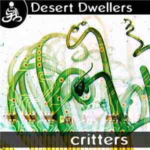 Desert Dwellers - Critters EP