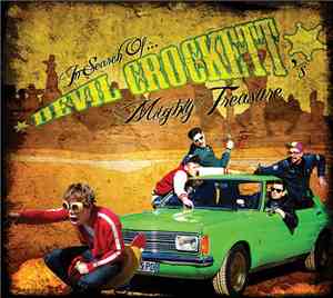 Devil Crockett - In Search Of Devil Crockett's Mighty Treasure