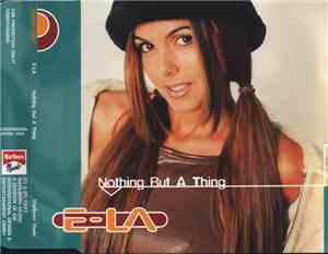 E-LA - Nothin' But A Thang