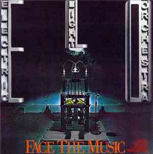 Electric Light Orchestra - Face The Music