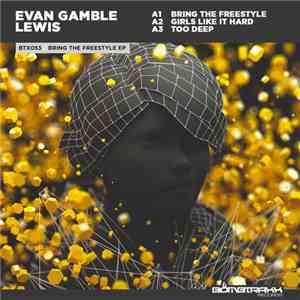 Evan Gamble Lewis - Bring The Freestyle EP
