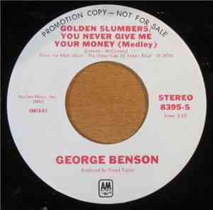 George Benson - Golden Slumbers / You Never Give Me Your Money (Medley)