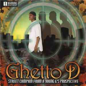 Ghetto D  - Street Campain From A Young G's Perspective