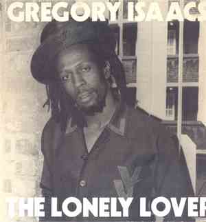 Gregory Isaacs - The Lonely Lover