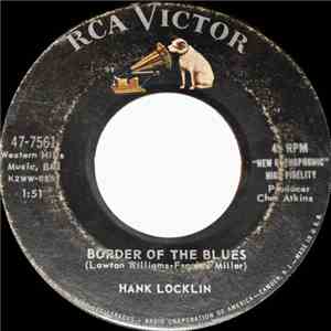 Hank Locklin - Border Of The Blues / Hiding In My Heart