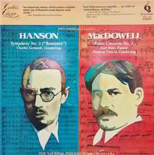 Howard Hanson, Edward MacDowell, Earl Wild, National Philharmonic Orchestra ...
