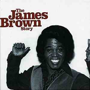 James Brown - The James Brown Story