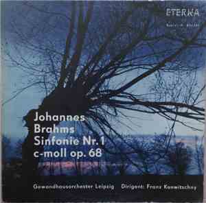 Johannes Brahms - Gewandhausorchester Leipzig, Franz Konwitschny - Sinfonie ...