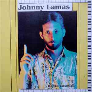 Johnny Lamas - Danza Cosmica