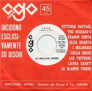 Le Macchie Rosse - Luca / La Corsa