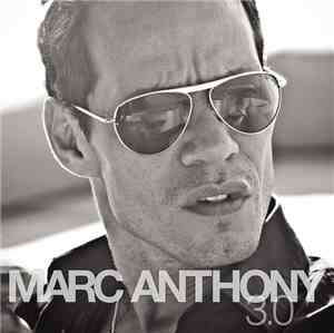 Marc Anthony - 3.0