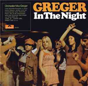Max Greger - Greger In The Night