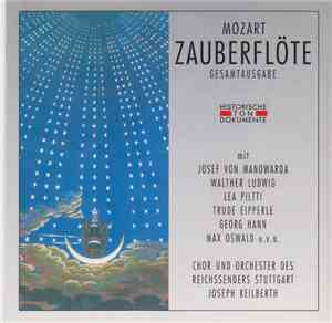 Mozart, Keilberth - Die Zauberflöte | Gesamtaufnahme 1937