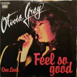 Olivia Gray - Feel So Good
