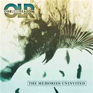 One Less Reason - The Memories Uninvited