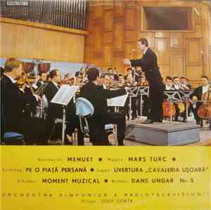 Orchestra Simfonică A Radioteleviziunii Dirijor : Iosif Conta - Miniaturi S ...