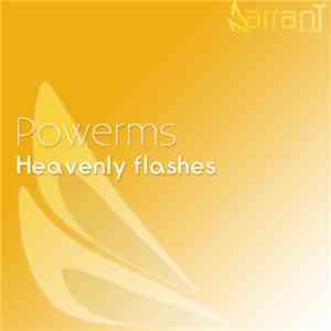 Powerms - Heavenly Flashes