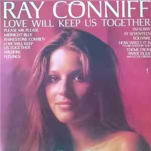 Ray Conniff - Love Will Keep Us Together
