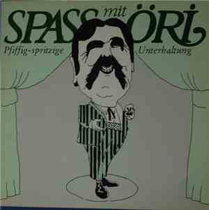 Öri - Spass Mit Öri