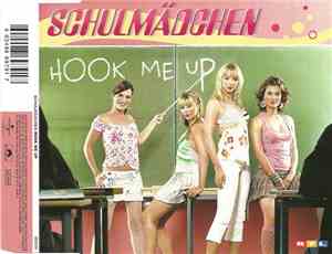 Schulmädchen - Hook Me Up