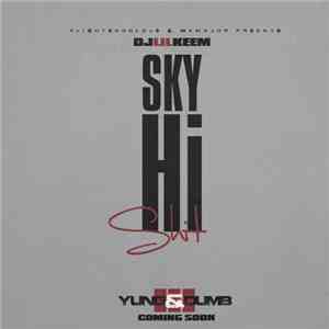 Sky Hi - Sky Hi Shit