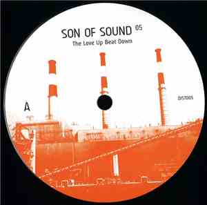 Son Of Sound - The Love Up Beat Down