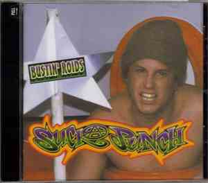 Sucka Punch - Bustin' Roids