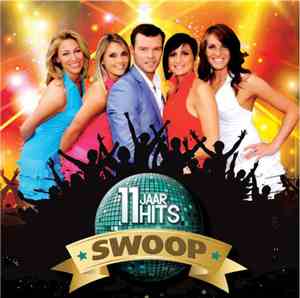 Swoop  - 11 Jaar Hits