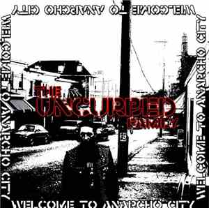 The Uncurbed Family - Welcome To Anarcho City
