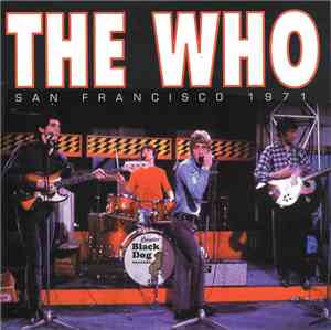 The Who - San Francisco 1971