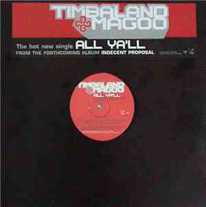 Timbaland & Magoo - All Ya'll