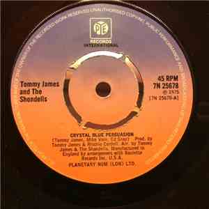 Tommy James And The Shondells - Crystal Blue Persuasion / Crimson And Clove ...