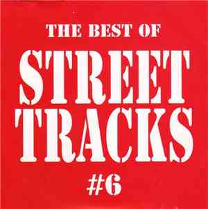 Various - The Best Of Street Tracks # 6