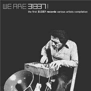 Various - We Are 31337!