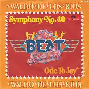 Waldo De Los Rios - Symphony No. 40 / Ode To Joy