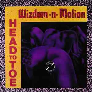 Wizdom-N-Motion - Head To Toe