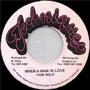 Yami Bolo - When A Man In Love