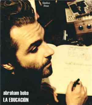 Abraham Boba - La Educación