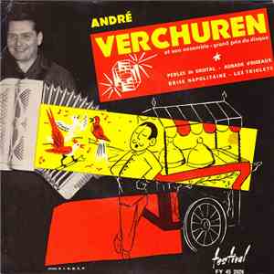 André Verchuren Et Son Ensemble - Perles De Cristal • Aubade D'Oiseaux • Br ...