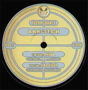 Arkitech - A Type / Like Fiyah